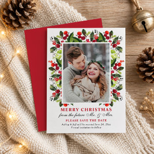 Merry Christmas Red Holly Wedding Save the Date Holiday Card