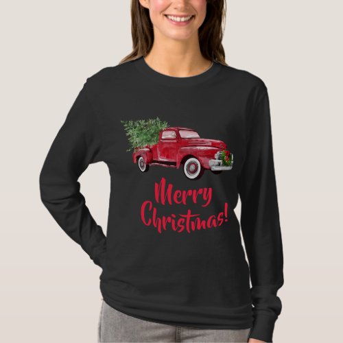 MERRY CHRISTMAS RED TRUCK CHRISTMAS TREE Holiday S T_Shirt