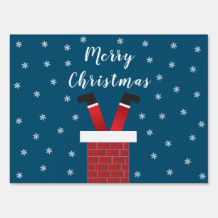 Merry Christmas Santa Claus Stuck In A Chimney Sign