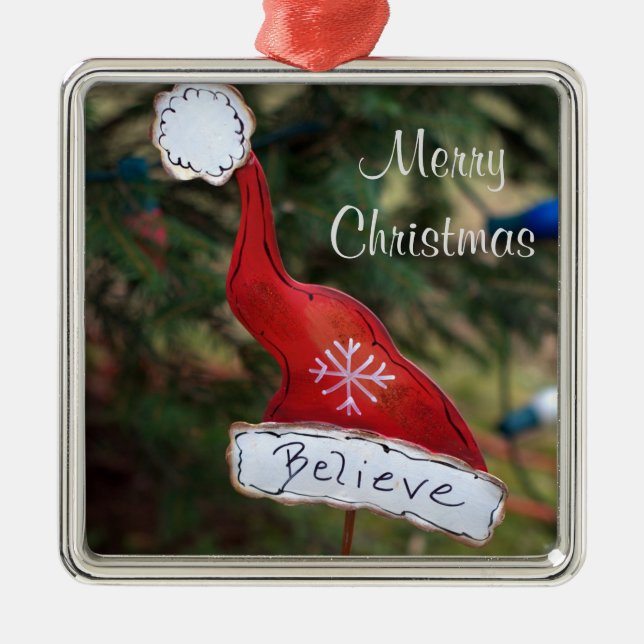 Merry Christmas Santa's Believe Hat Metal Ornament (Front)