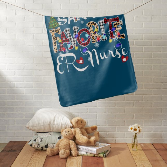 Merry Christmas Santa's Favorite ER Nurse Xmas Baby Blanket (In Situ)