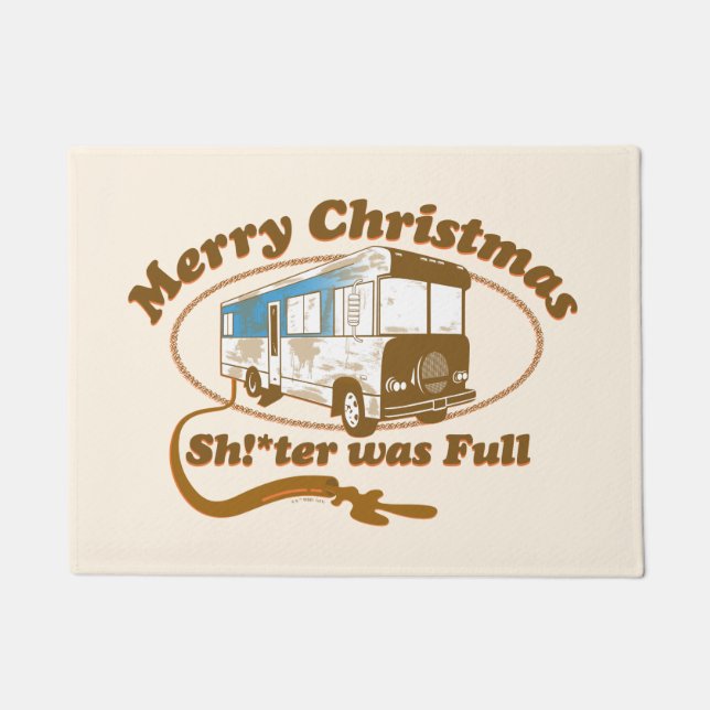 Merry Christmas Sh!*ter was Full Doormat (Front)