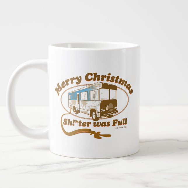 Merry Christmas Sh!*ter was Full Giant Coffee Mug (Left)