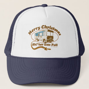 Merry Christmas Sh!*ter was Full Trucker Hat
