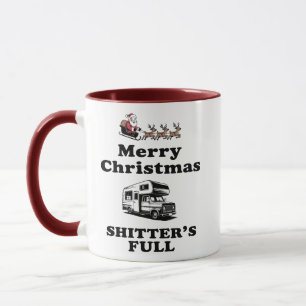 Merry Christmas Shitter's Full Christmas Gift Xmas Mug
