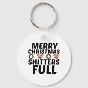 MERRY CHRISTMAS SHITTERS FULL KEYCHAIN
