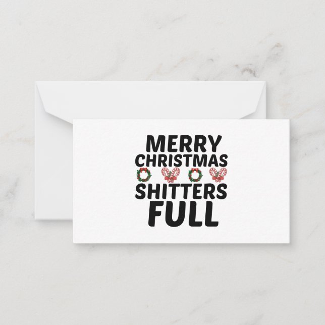 MERRY CHRISTMAS SHITTERS FULL NOTE CARD (Front)