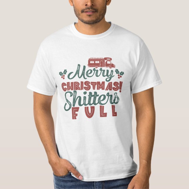Merry Christmas Shitters Full - Vacation T-Shirt (Front)
