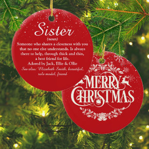 Merry Christmas Sister Definition Snowflakes Ceramic Ornament