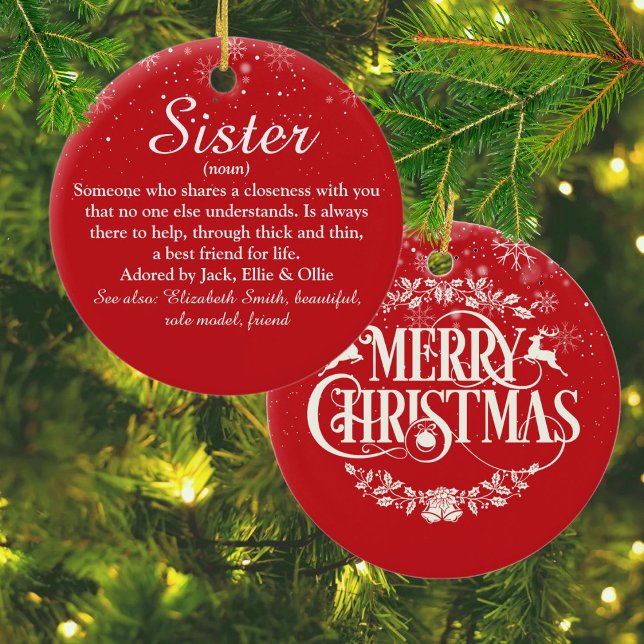 Merry Christmas Sister Definition Snowflakes Ceramic Ornament (Merry Christmas Sister Definition Snowflakes Ceramic Ornament)