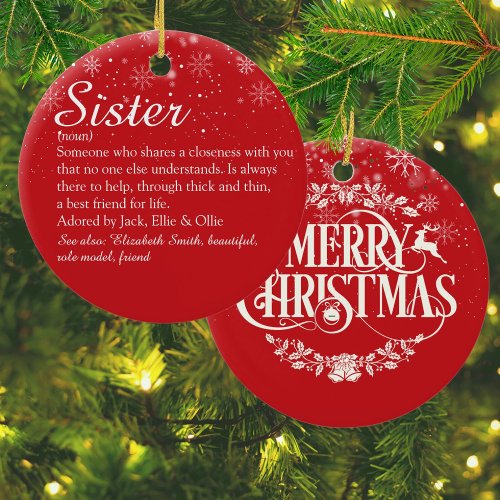 Merry Christmas Sister Definition Snowflakes Ceramic Ornament