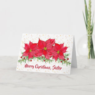Merry Christmas Sister Poinsettia Flowers Card