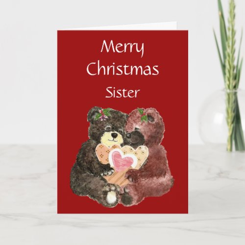 Merry Christmas SisterTeddy Bear  Hugs Holiday Card