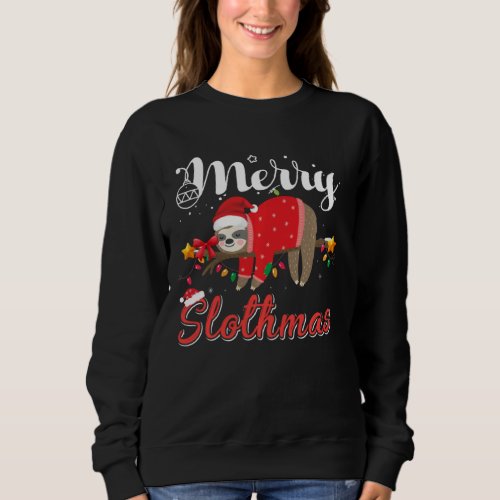 Merry Christmas Slothmas Sloth Xmas Holiday Sweatshirt