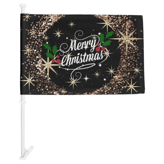 Merry Christmas, sparkle and shine Car Flag (Front)