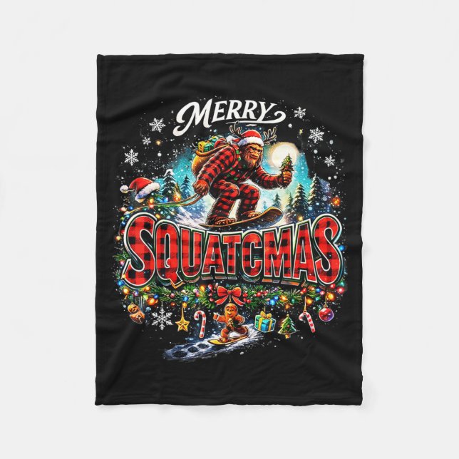 Merry Christmas Squatchmas Funny Bigfoot Snowboard Fleece Blanket (Front)
