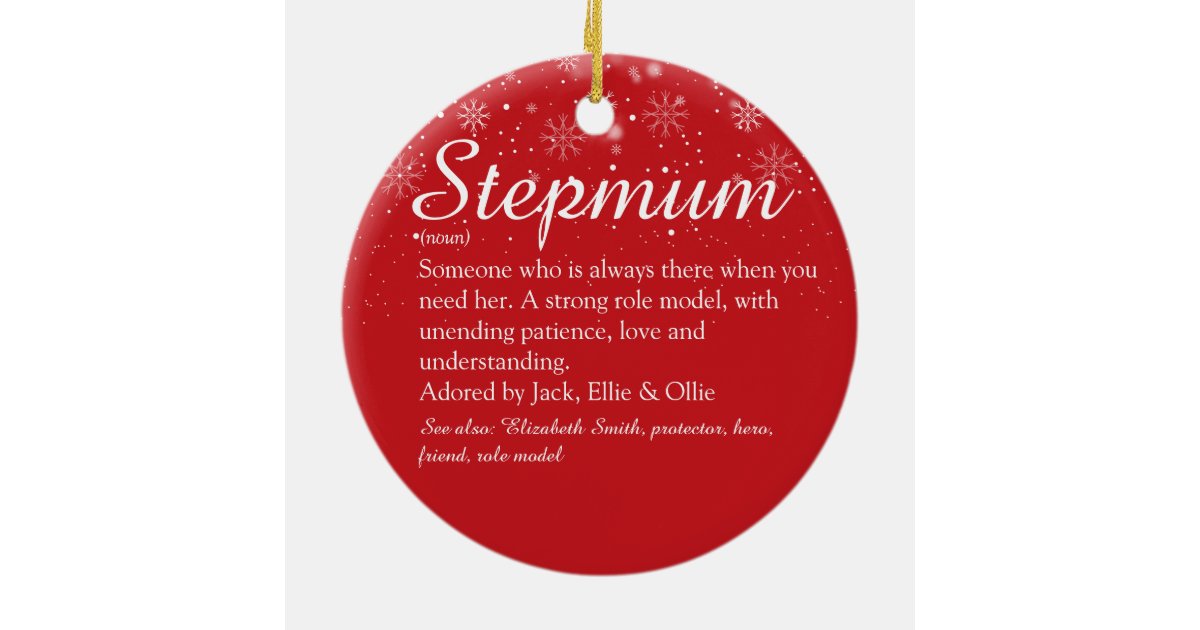 Merry Christmas Stepmother Stepmom Definition Ceramic Ornament Zazzle