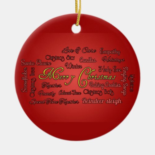 Merry Christmas terms and beautiful sayings Ceramic Ornament