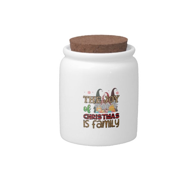 Merry Christmas The Joy Of Christmas Is Family Candy Jar (Front)