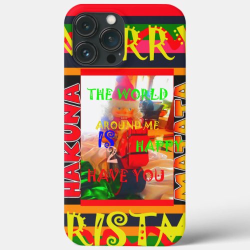 Merry Christmas The world around me is happy to ha iPhone 13 Pro Max Case