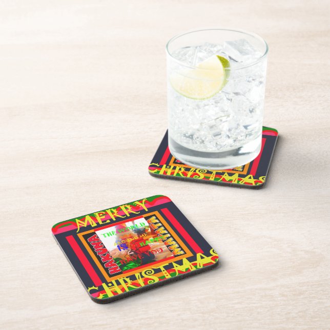 Merry Christmas The world around me is happy to ha Coaster (Right Side)