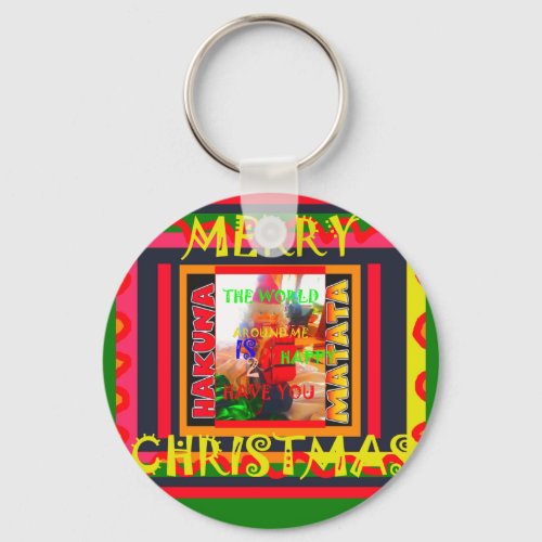 Merry Christmas The world around me is happy to ha Keychain