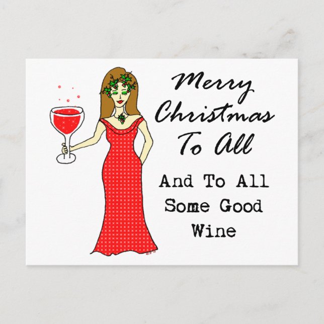 Merry Christmas To All And To All Some Good Wine Holiday Postcard (Front)