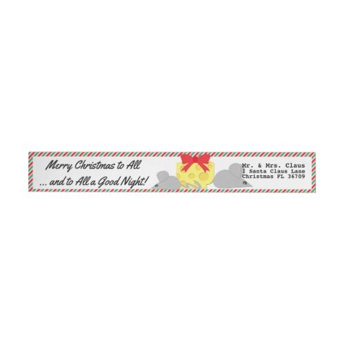 Merry Christmas to All  Mouse  Cheese  Cute Wrap Around Label