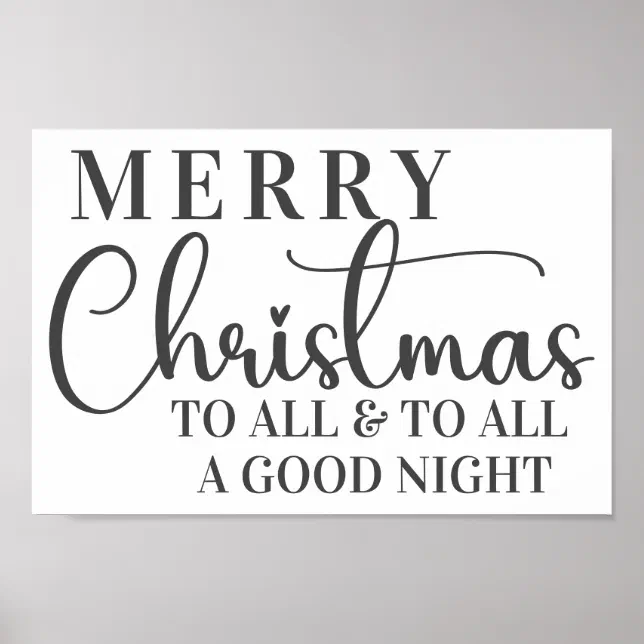 Merry Christmas To All & To All A Good Night Poster 