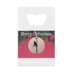 Merry Christmas to Arborist and Tree Surgeons. Credit Card Bottle Opener