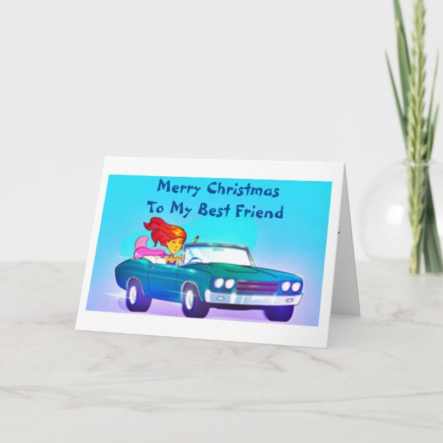 MERRY CHRISTMAS TO MY BEST FRIEND HOLIDAY CARD (Front)