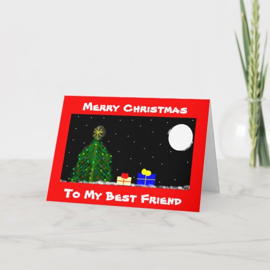Merry Christmas, To My Best Friend Holiday Card | Zazzle.com