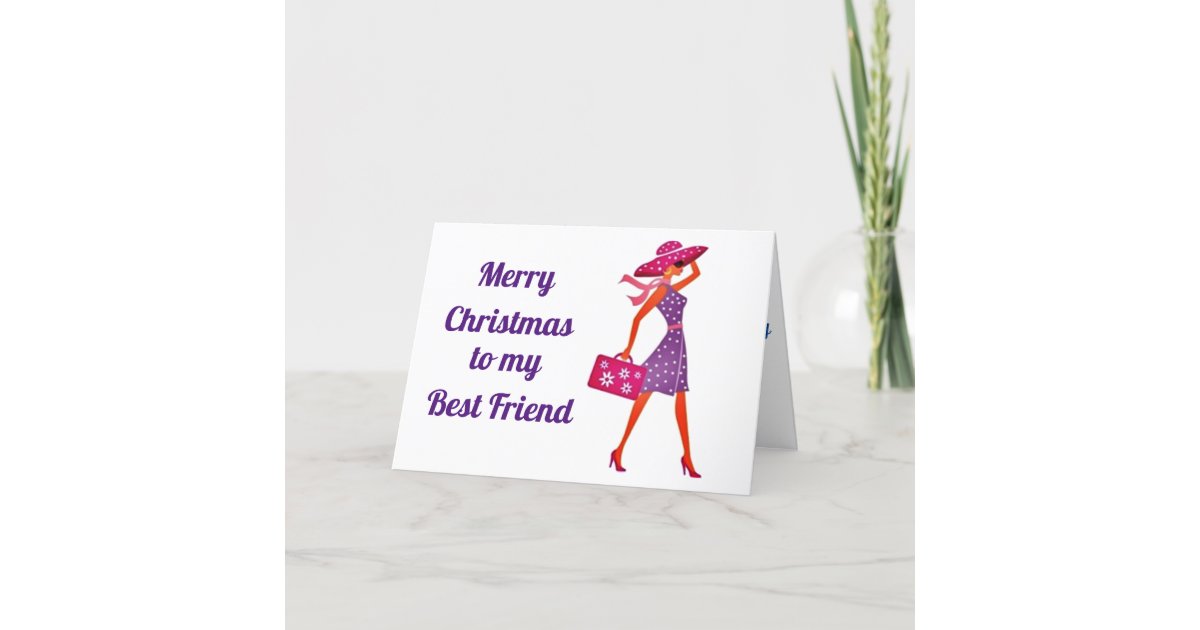MERRY CHRISTMAS TO MY BEST FRIEND HOLIDAY CARD | Zazzle.com