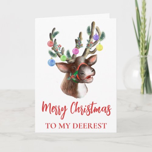 Merry Christmas to my Deerest Reindeer  Card