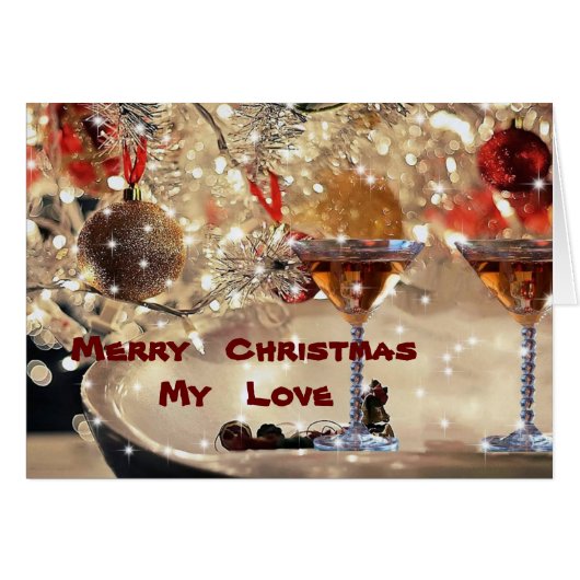 MERRY CHRISTMAS TO "MY LOVE" (Front Horizontal)