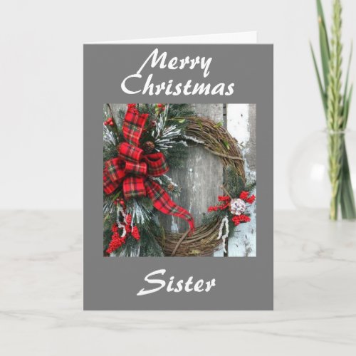 MERRY CHRISTMAS TO my SISTER Card
