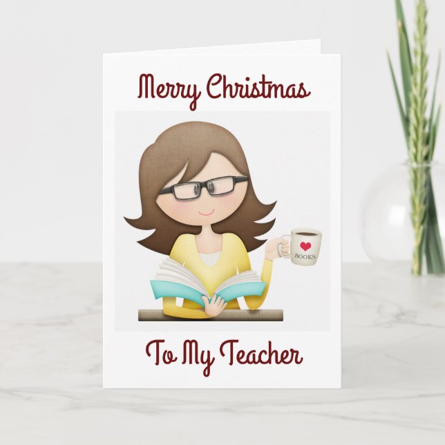 MERRY CHRISTMAS TO **MY TEACHER** HOLIDAY CARD (Front)