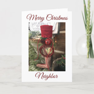 MERRY CHRISTMAS TO *NEIGHBOR* HOLIDAY CARD