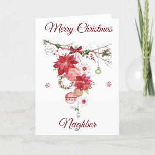 MERRY CHRISTMAS TO *NEIGHBOR* HOLIDAY CARD