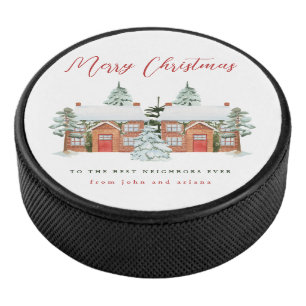 Merry Christmas to the Best Neighbors Hockey Puck