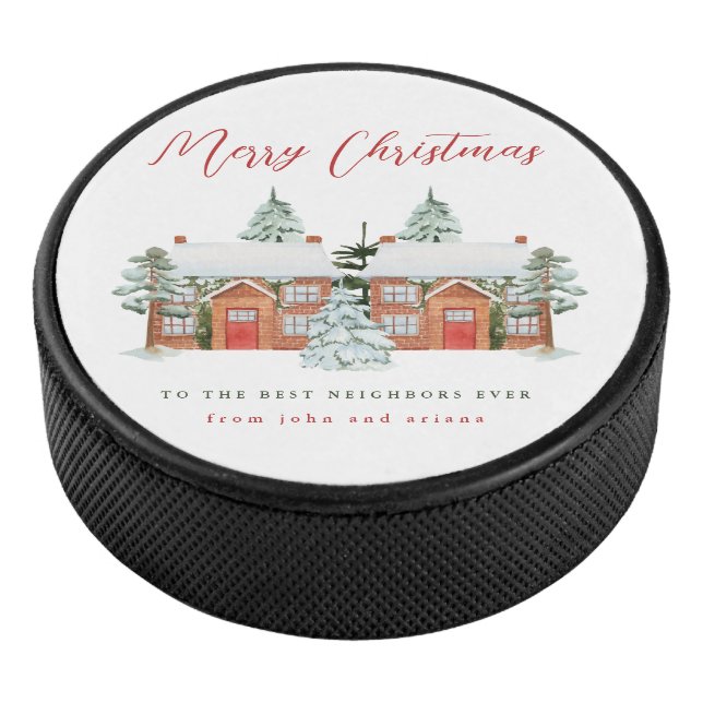 Merry Christmas to the Best Neighbors Hockey Puck (3/4)