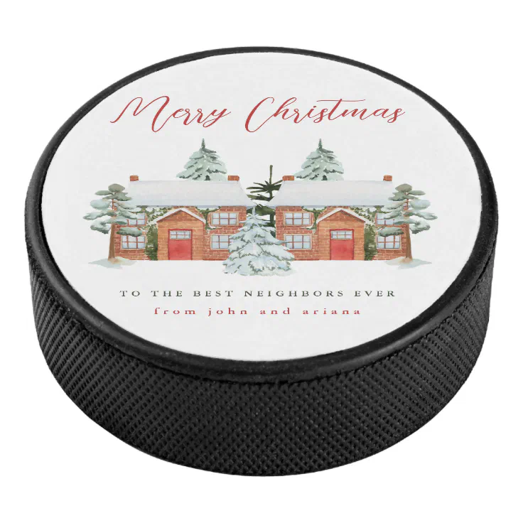Merry Christmas to the Best Neighbors Hockey Puck