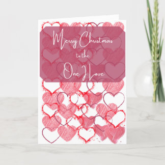 Merry Christmas To The One I Love Holiday Card