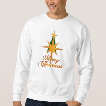 Merry Christmas Tree Bethlehem Star Sweatshirt