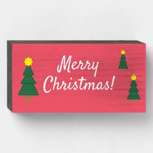 Merry Christmas Trees on Red Wood Box Sign