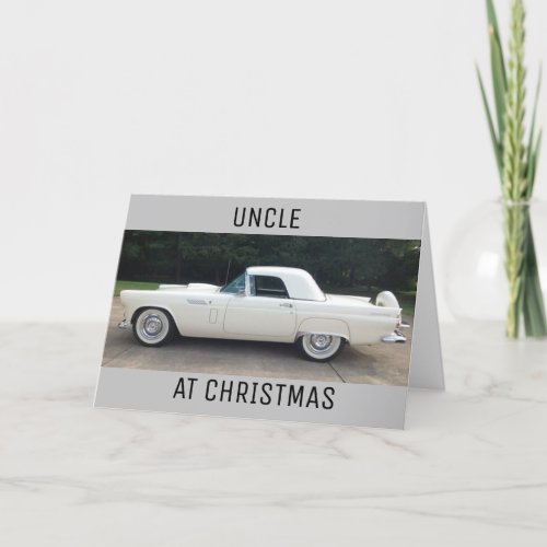 MERRY CHRISTMAS UNCLE A CLASSIC FOR SURE  HOLIDAY CARD