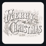 Merry Christmas, Vintage Currier & Ives (reprod) Square Sticker<br><div class="desc">Vintage illustration Merry Christmas text design originally published by Currier & Ives in 1876. The text Merry Christmas is surrounded by holly, acorns, flowers, ivy and other traditional holiday foliage. Currier and Ives was a successful American printmaking firm headed by Nathaniel Currier (1813–1888) and James Merritt Ives (1824–1895) based in...</div>