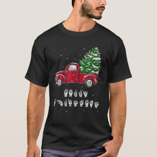 Merry ,Christmas Vintage Truck Hand Sign Language, T-Shirt