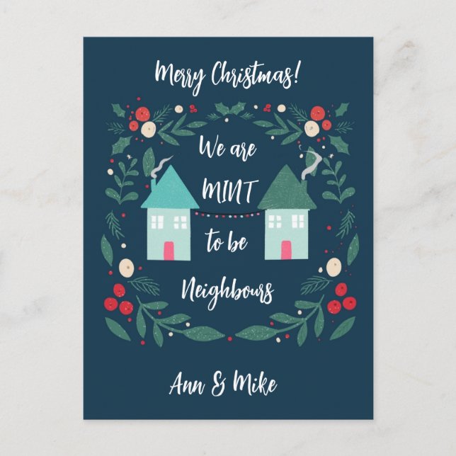 merry Christmas we were mint to be neighbors Postcard (Front)