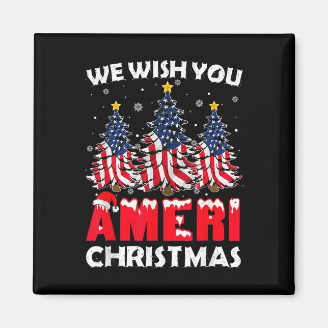 Merry Christmas We Wish You Ameri Xmas American Fl Magnet (Front)